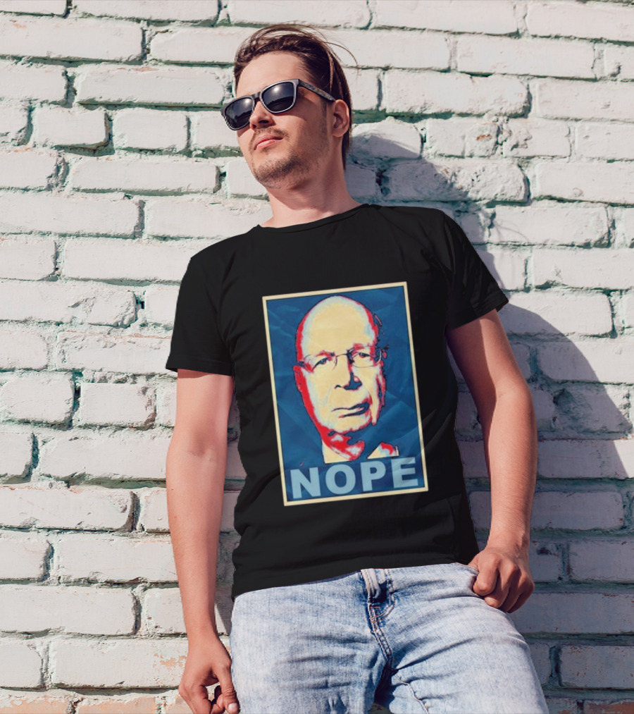 Liz Churchill Pop Art Style Klaus Schwab Nope T-Shirt
