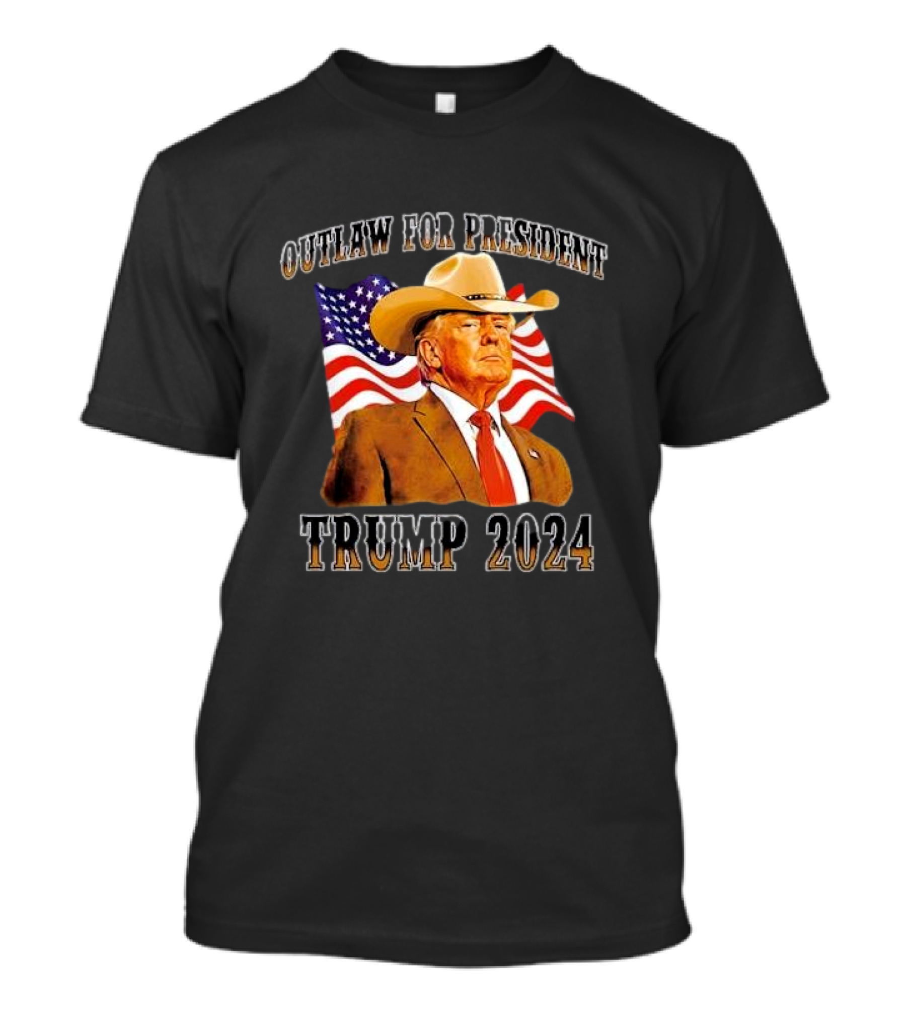 Outlaw For President Trump 2024 American Flag Cowboy Hat T-Shirt