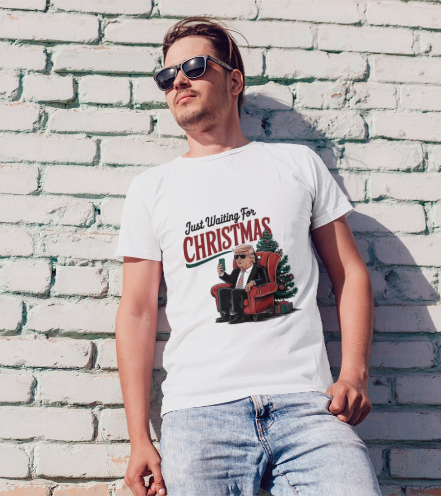 Just Waiting For Christmas Trump In Chair With Christmas Tree T-Shirt