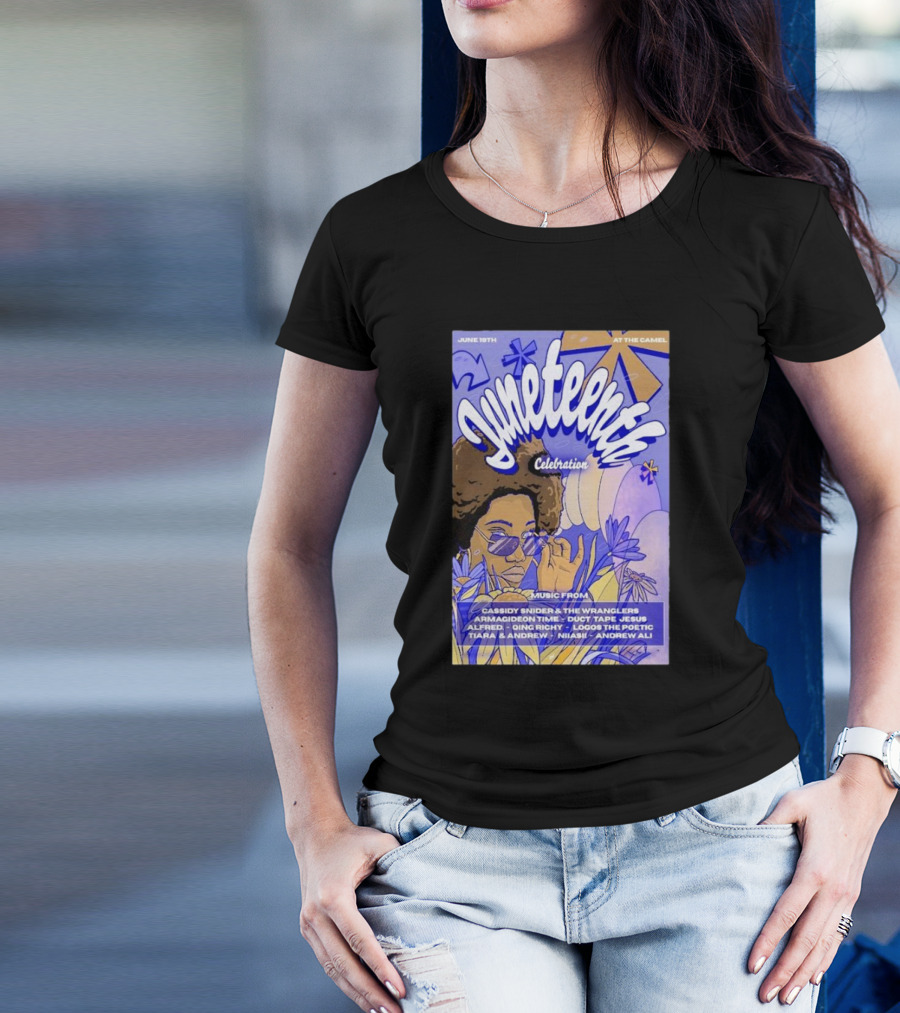 Juneteenth Celebration Featuring Cassidy Snider At The Camel Richmond VA June 19 T-Shirt
