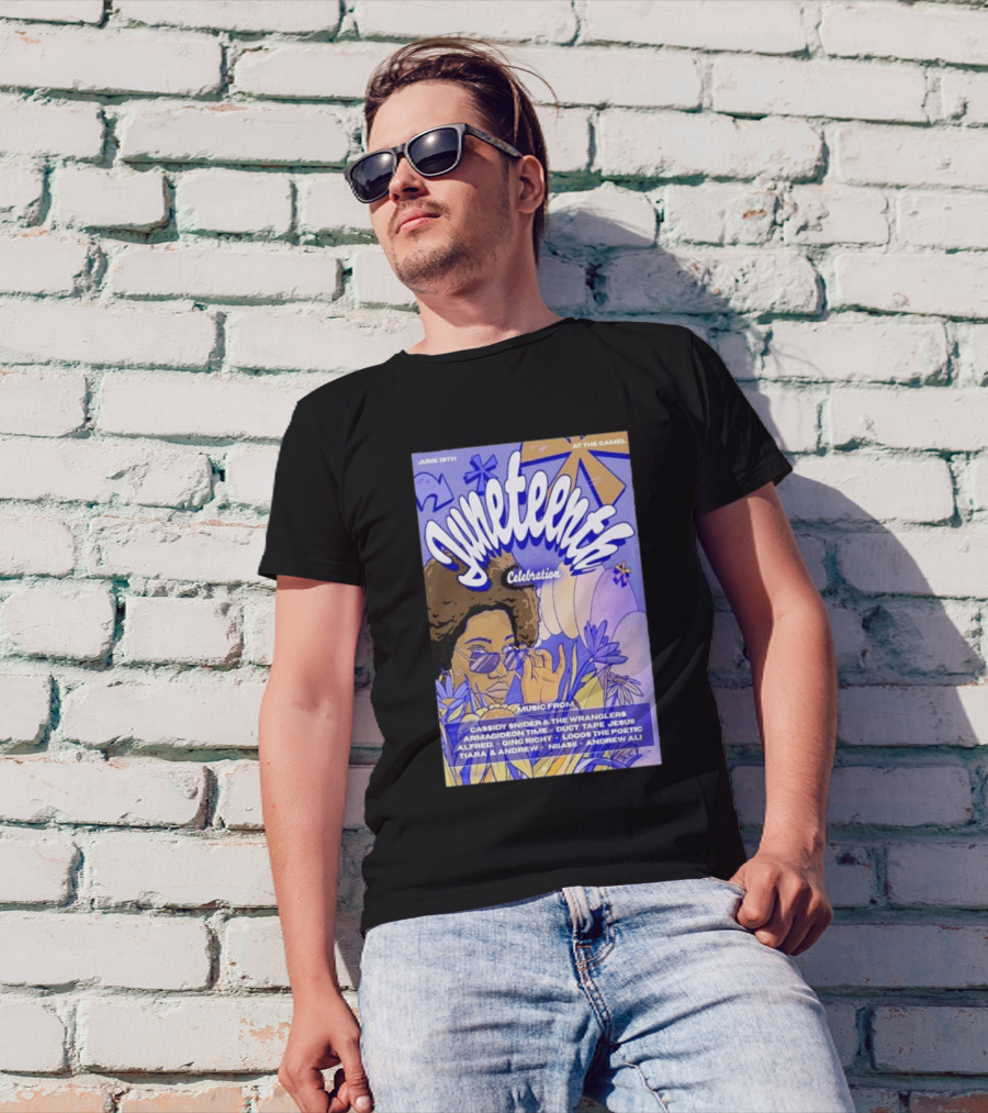 Juneteenth Celebration Featuring Cassidy Snider At The Camel Richmond VA June 19 T-Shirt