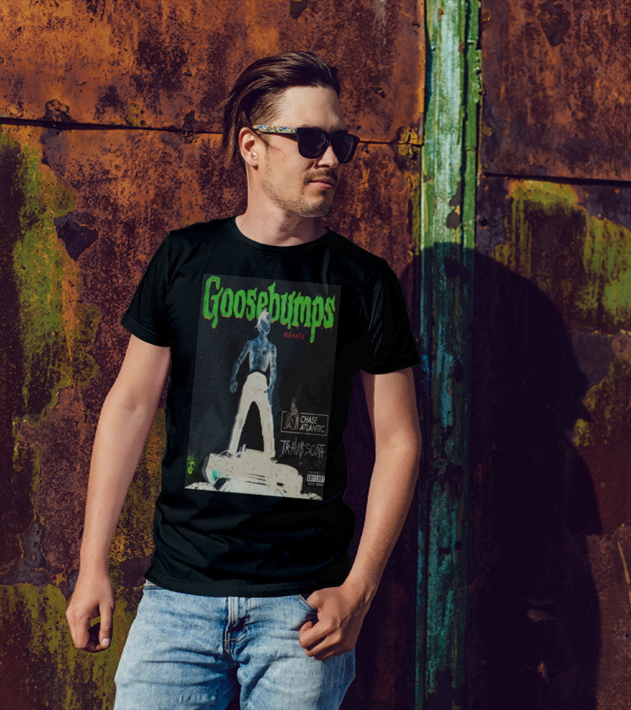 Goosebumps Remix Chase Atlantic Travis Scots Advisory T-Shirt