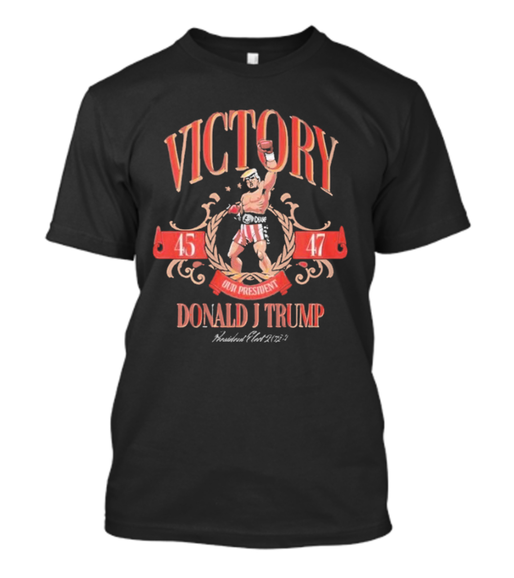 VICTORY Donald J Trump Boxer 45 47 Our President Elect T-Shirt
