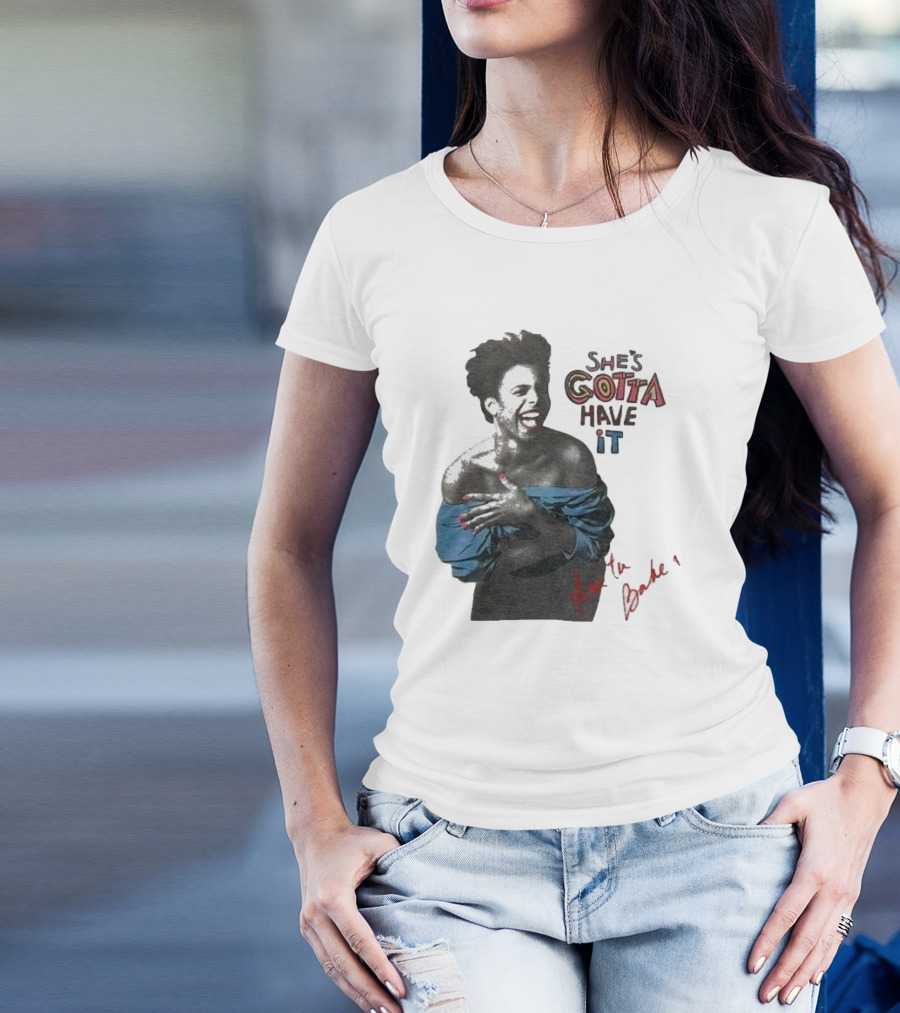 She's Gotta Have It Anita Baker T-Shirt