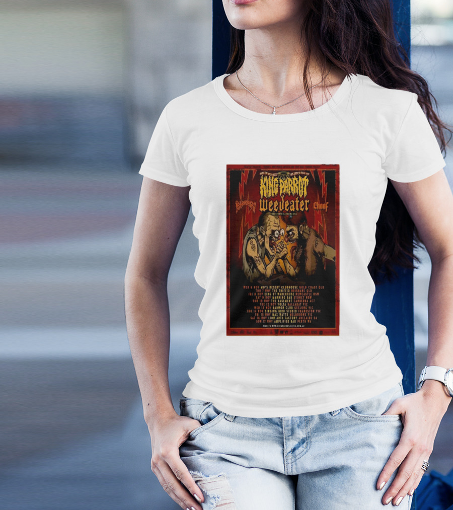 King Parrot, Weedeater, Brainoil, Choof Tour T-Shirt
