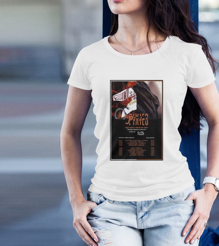 Pixies 2025 North American Tour Two Night Residency In Each City Featuring Kitten And Special Guests T-Shirt