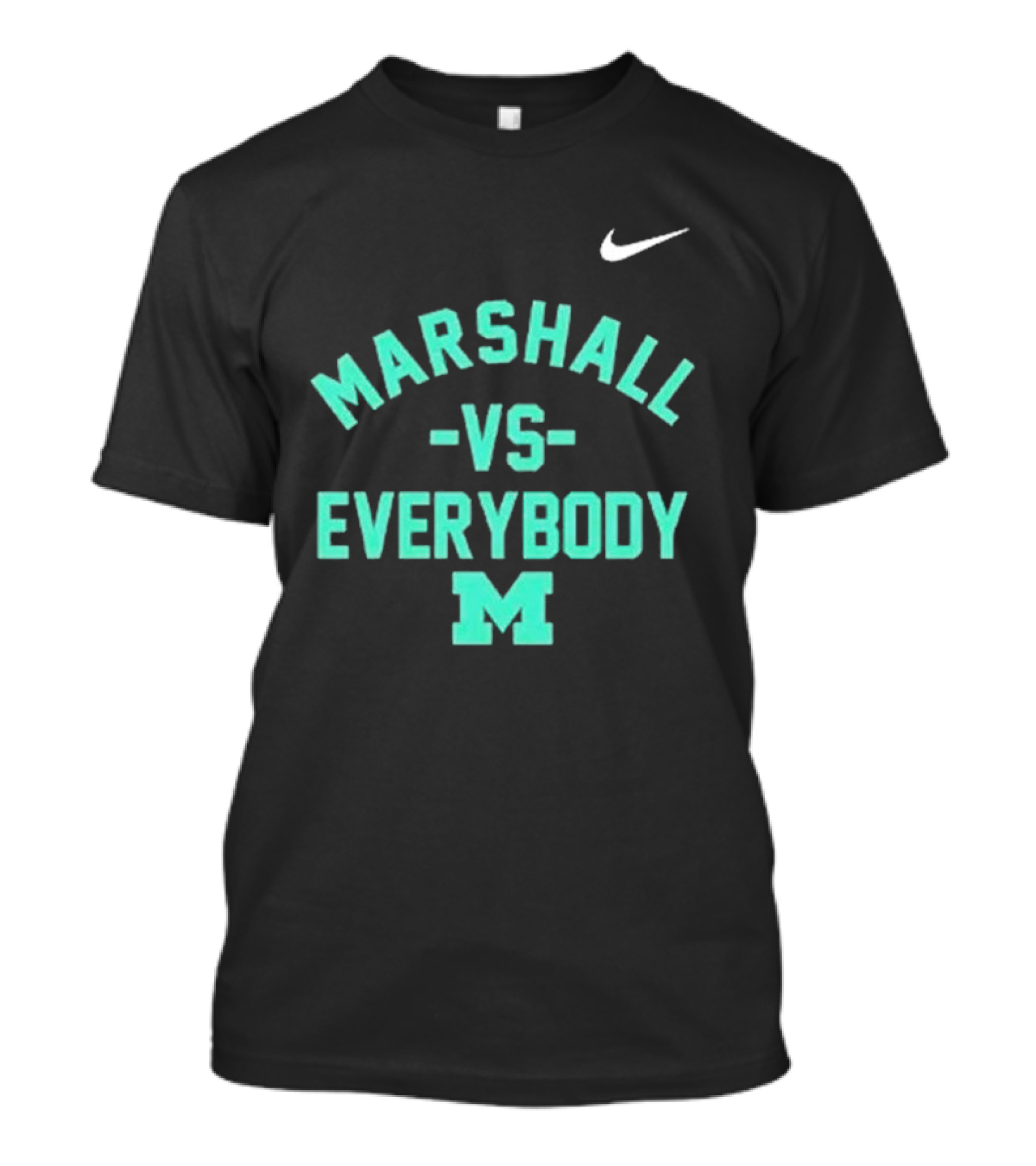 Marshall Vs Everybody Football Marshall M T-Shirt