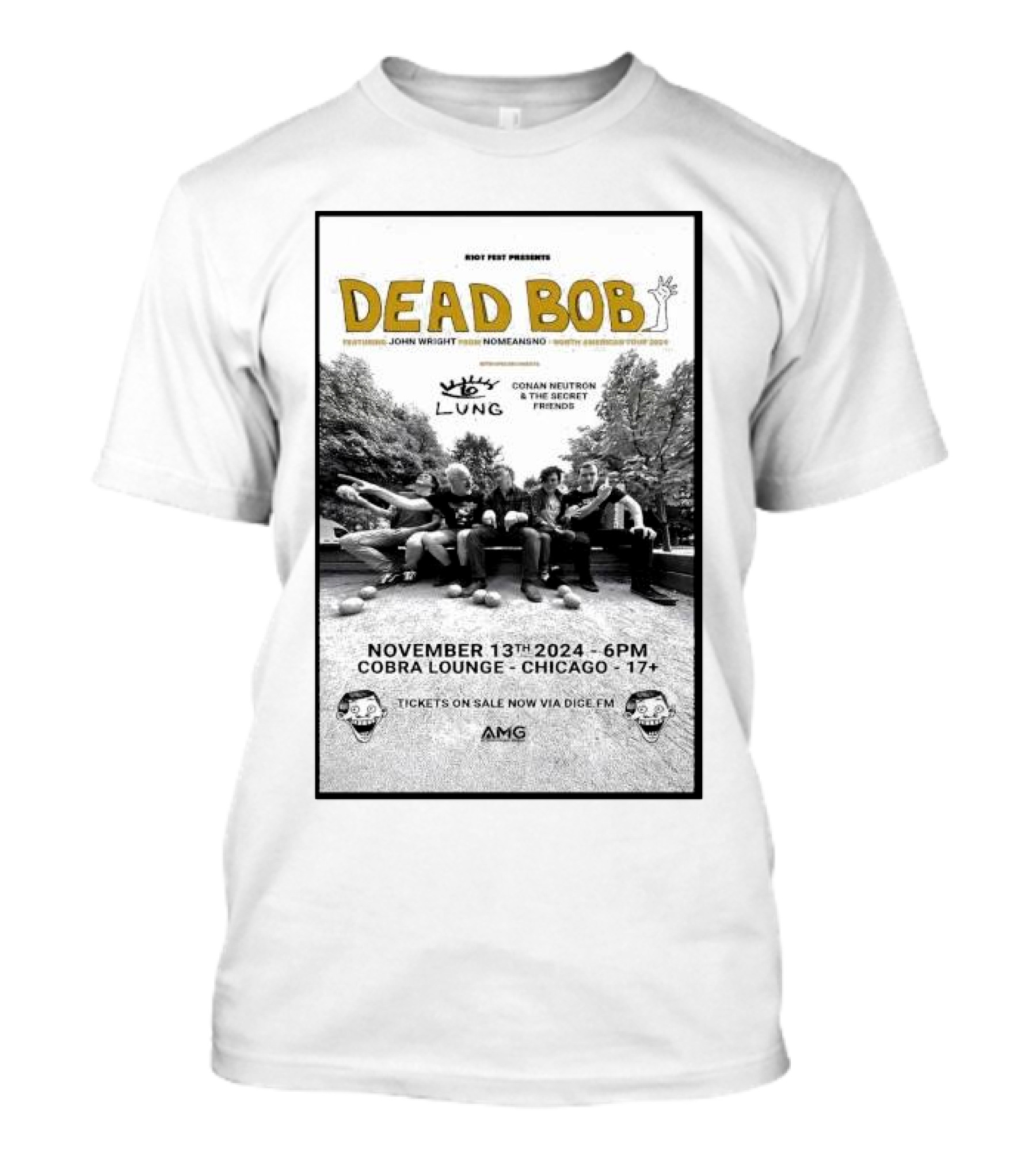 Rock Post Presents Dead Bob Featuring John Wright From Nomeansno Cobra Lounge Chicago IL November 13th 2024 6PM 17 Plus Tickets On Sale Now Via Dice FM T-Shirt