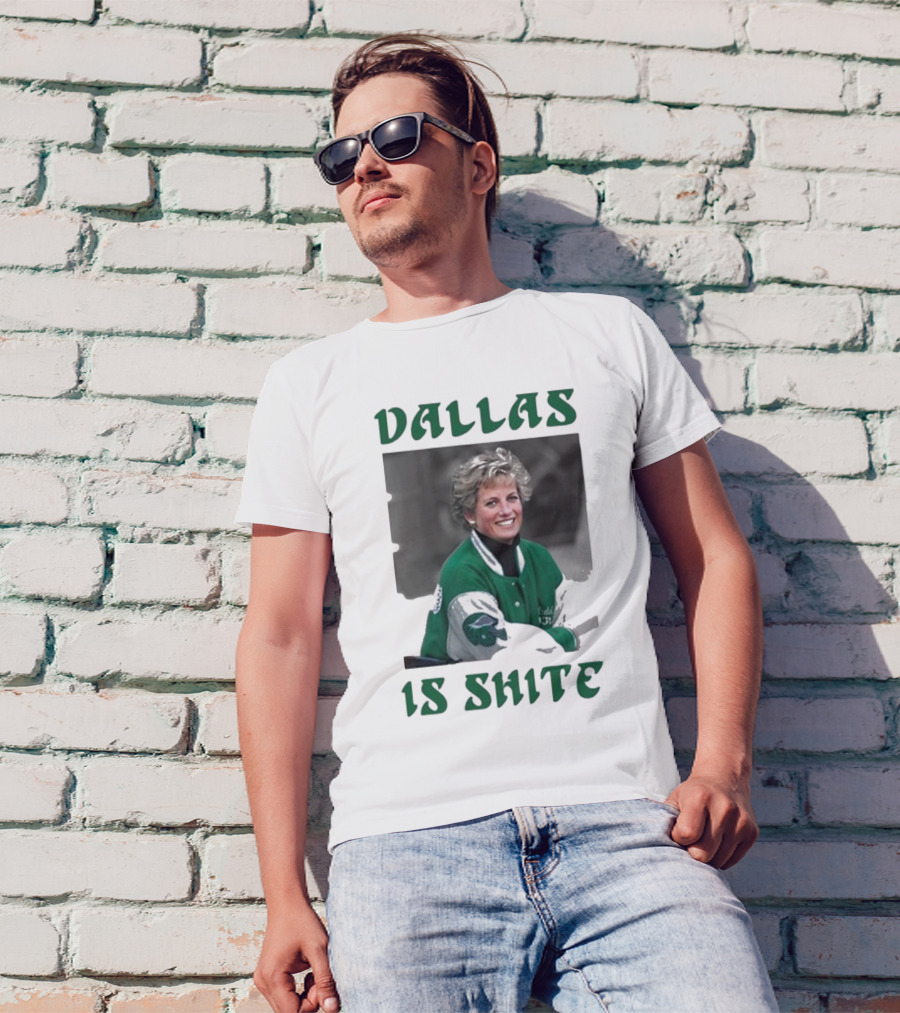 Dallas Is Shite Green Jacket Princess T-Shirt