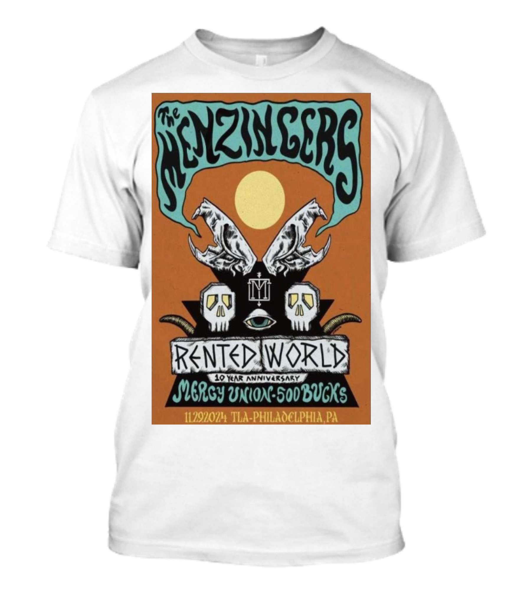 The Menzingers Rented World 10 Year Anniversary Theatre Of Living Arts Philadelphia November 29 2024 Mercy Union Sodbucks T-Shirt