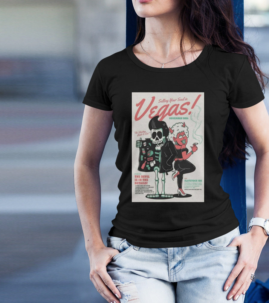 Selling Your Soul In Vegas The Devil Is In The Details Flatstoc 100 November T-Shirt