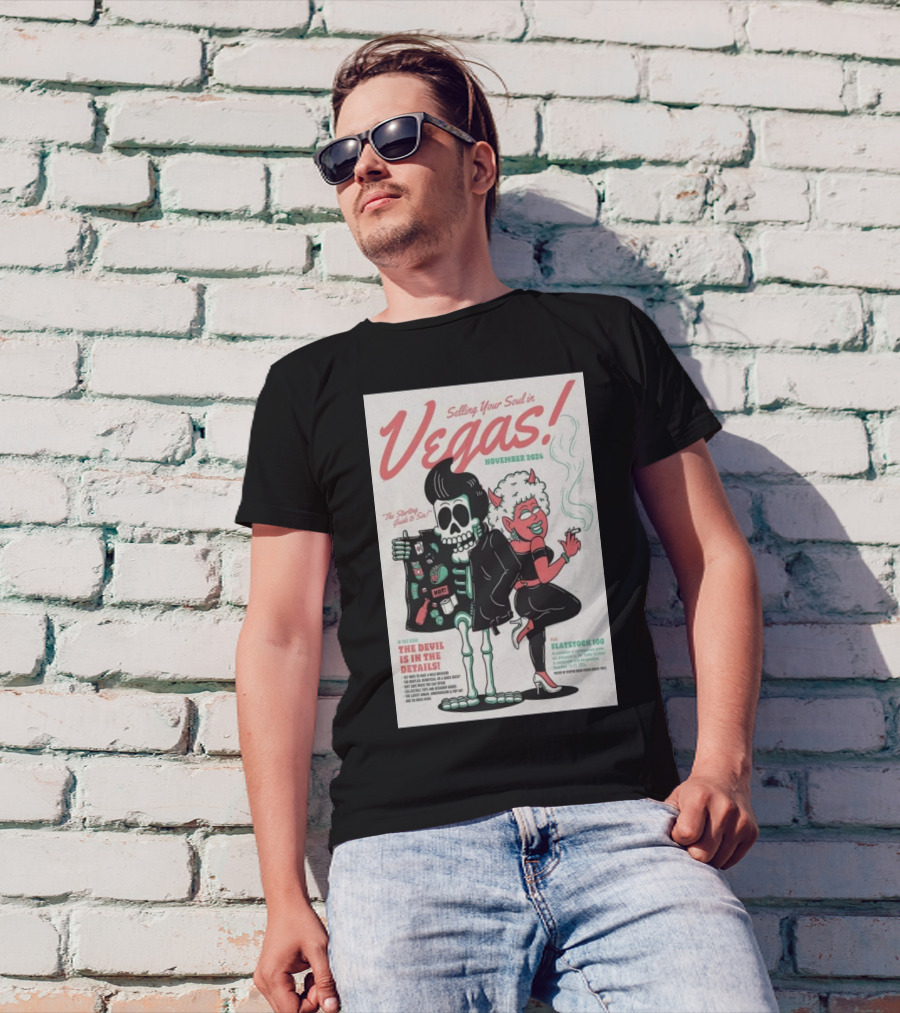 Selling Your Soul In Vegas The Devil Is In The Details Flatstoc 100 November T-Shirt