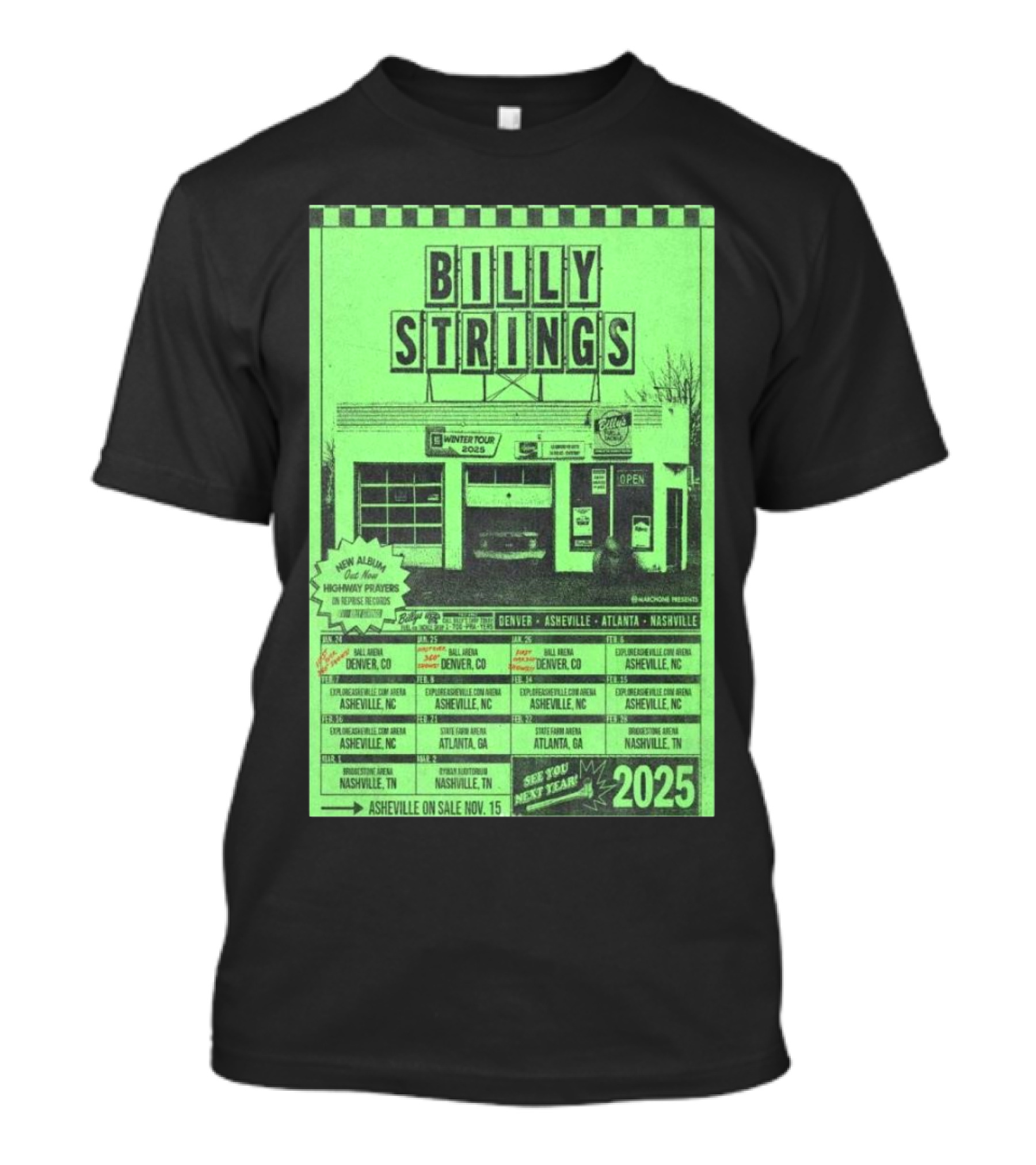 Billy Strings Asheville Denver Asheville Atlanta Nashville Tour 2025 On Sale Nov 15 T-Shirt