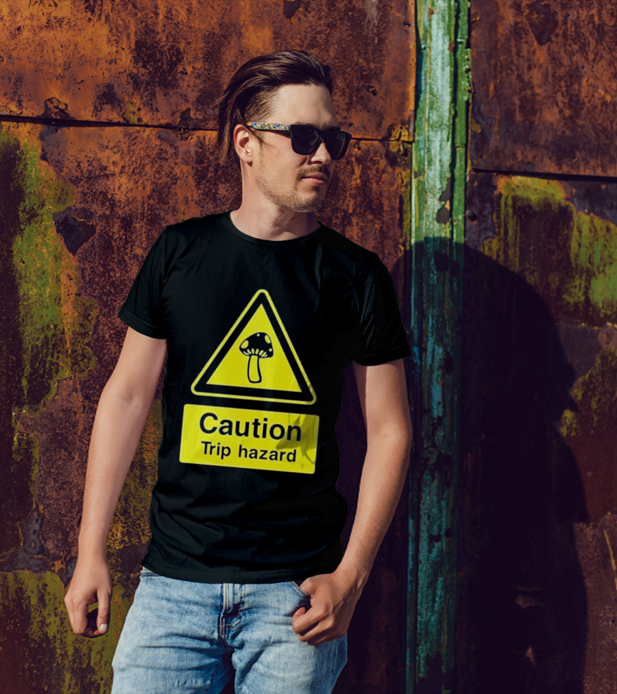 Caution Trip Hazard Mushroom Warning Sign T-Shirt
