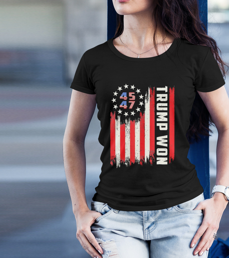 Trump Won 2024 45 47 Flag USA T-Shirt