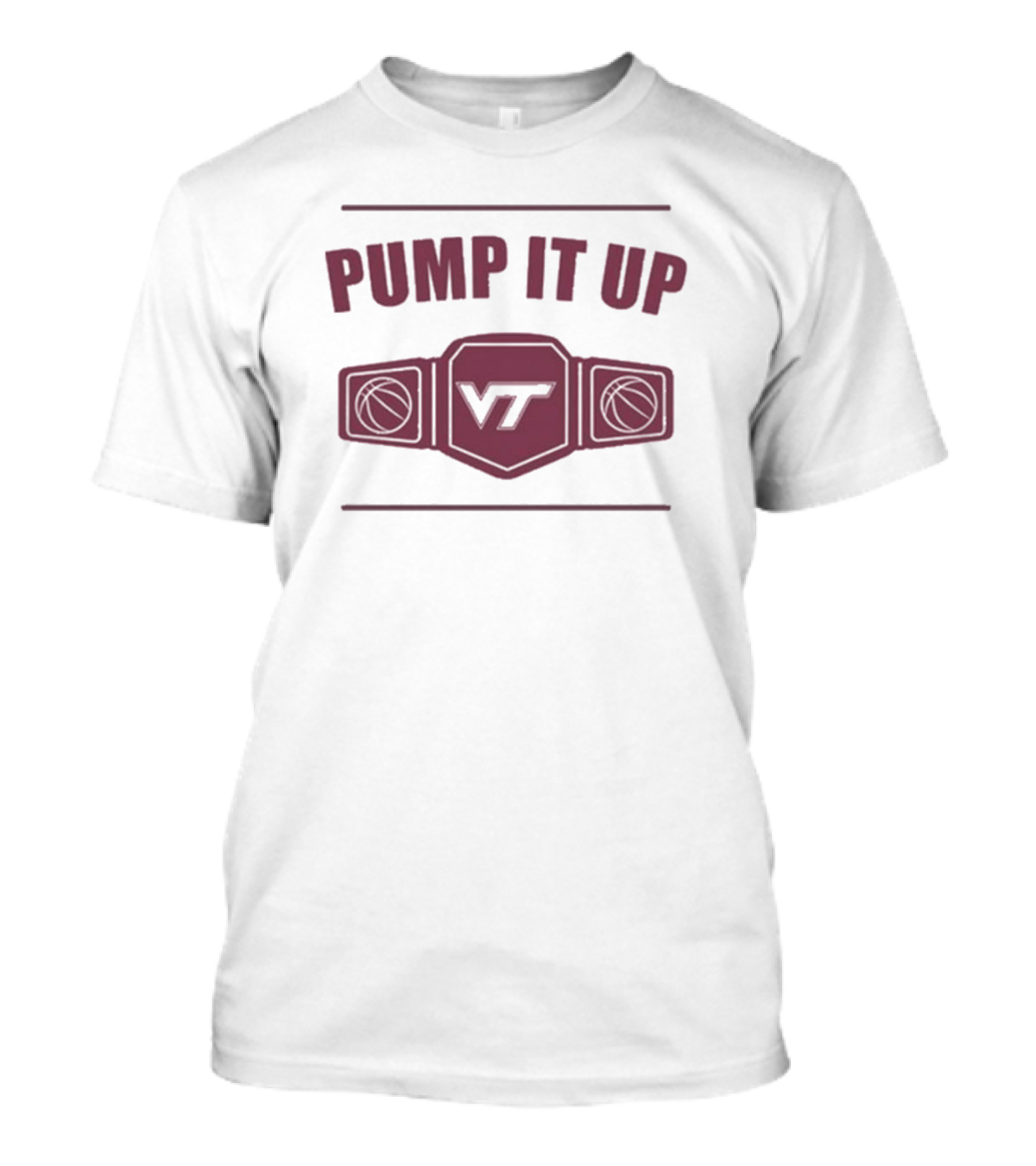 VT Pump It Up Basketball Championship Belt T-Shirt
