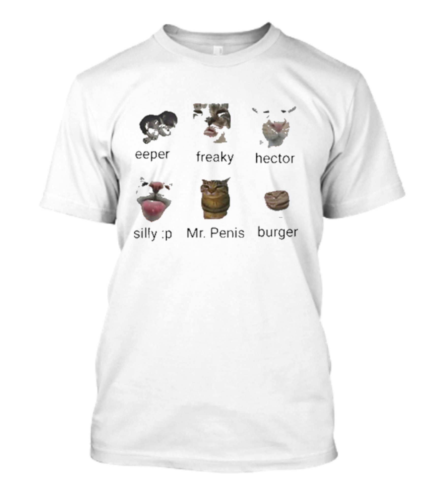 What Vibe Do I Give Off Cat Eeper Freaky Hector Silly Mr. Penis Burger T-Shirt