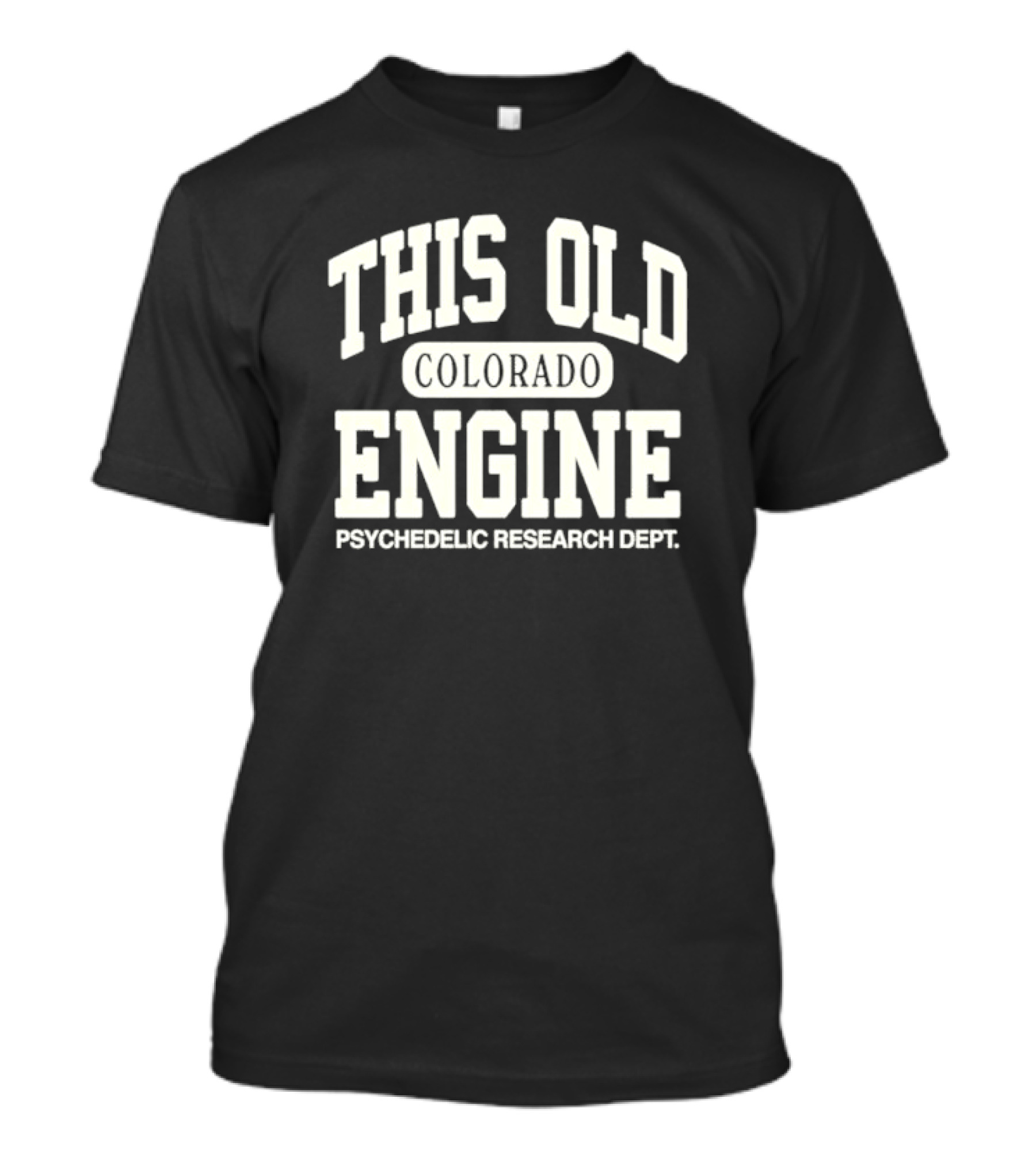 This Old Engine Colorado Psychedelic Research Dept T-Shirt