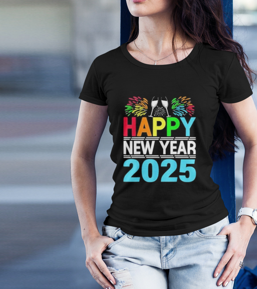 Happy New Year 2025 Fireworks Cheers T-Shirt