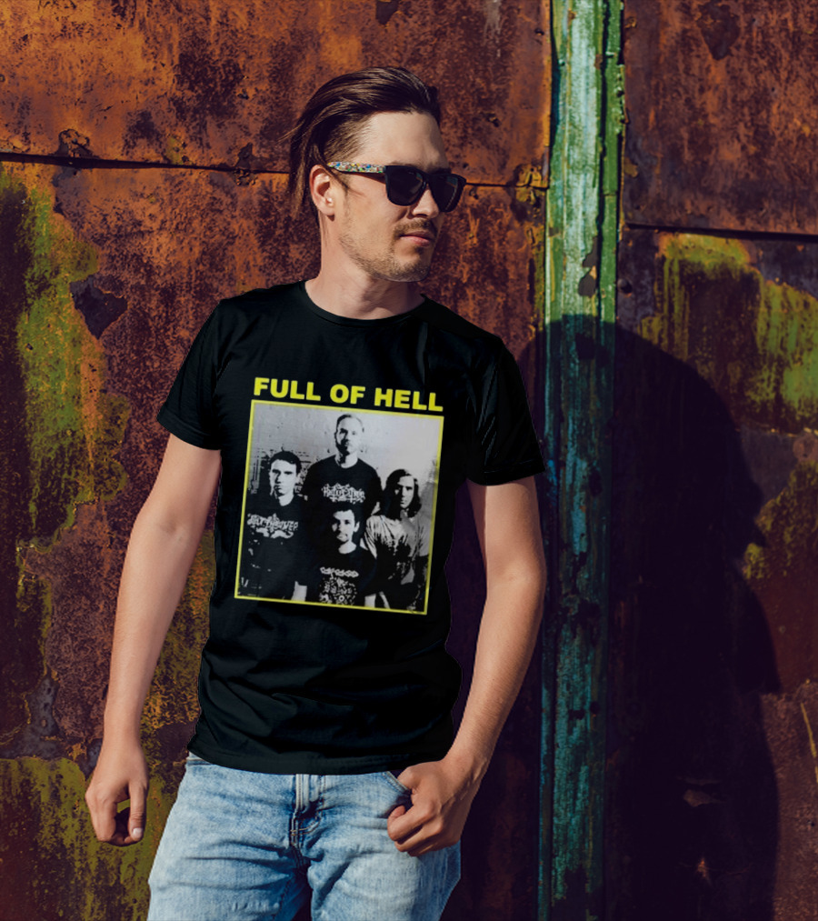 FULL OF HELL You Suck You Know It You Can’t Face Up It’s Over Band Photo T-Shirt