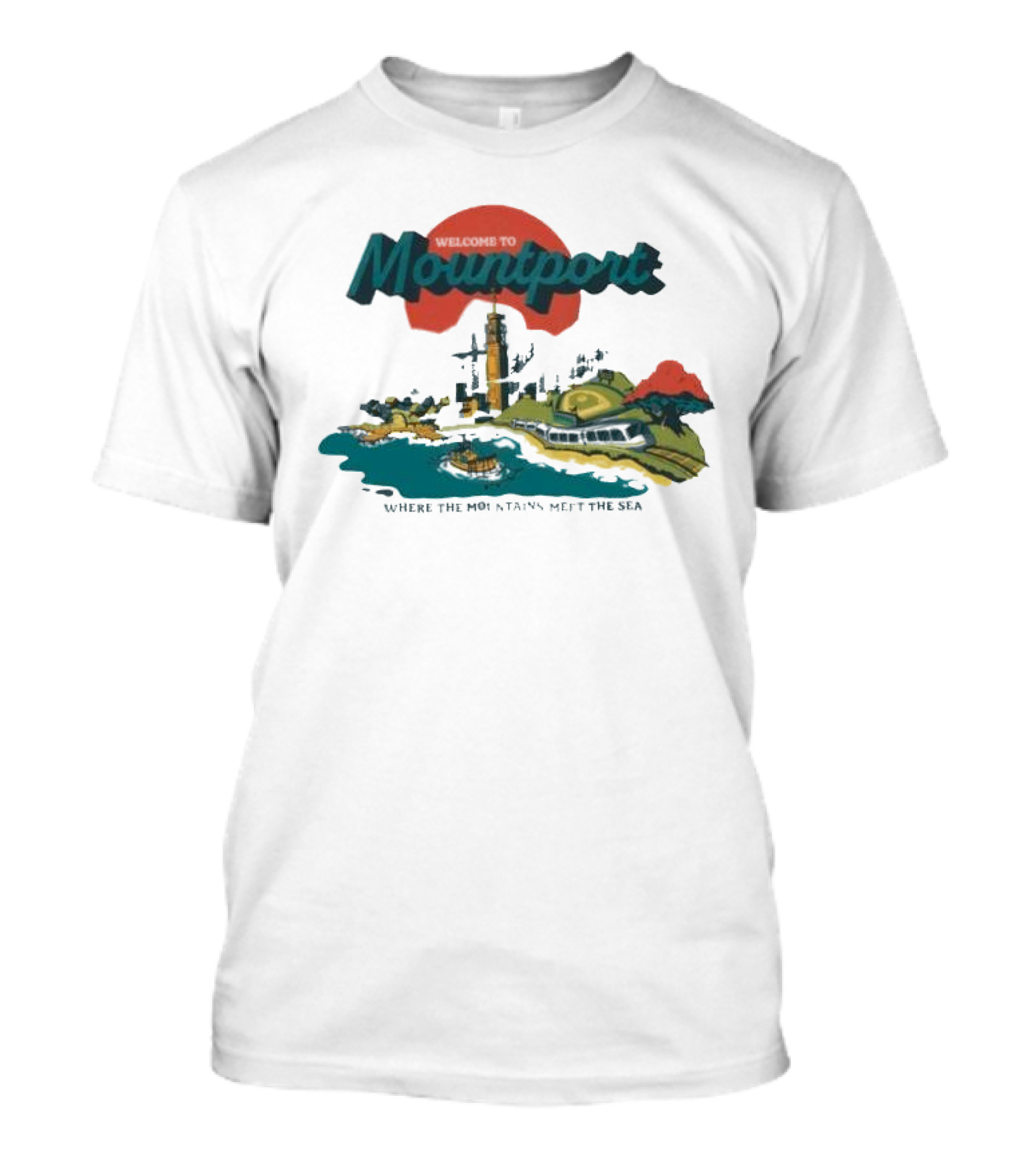 Welcome To Mountport Where The Mountains Meet The Sea Lighthouse And Coastal Landscape T-Shirt