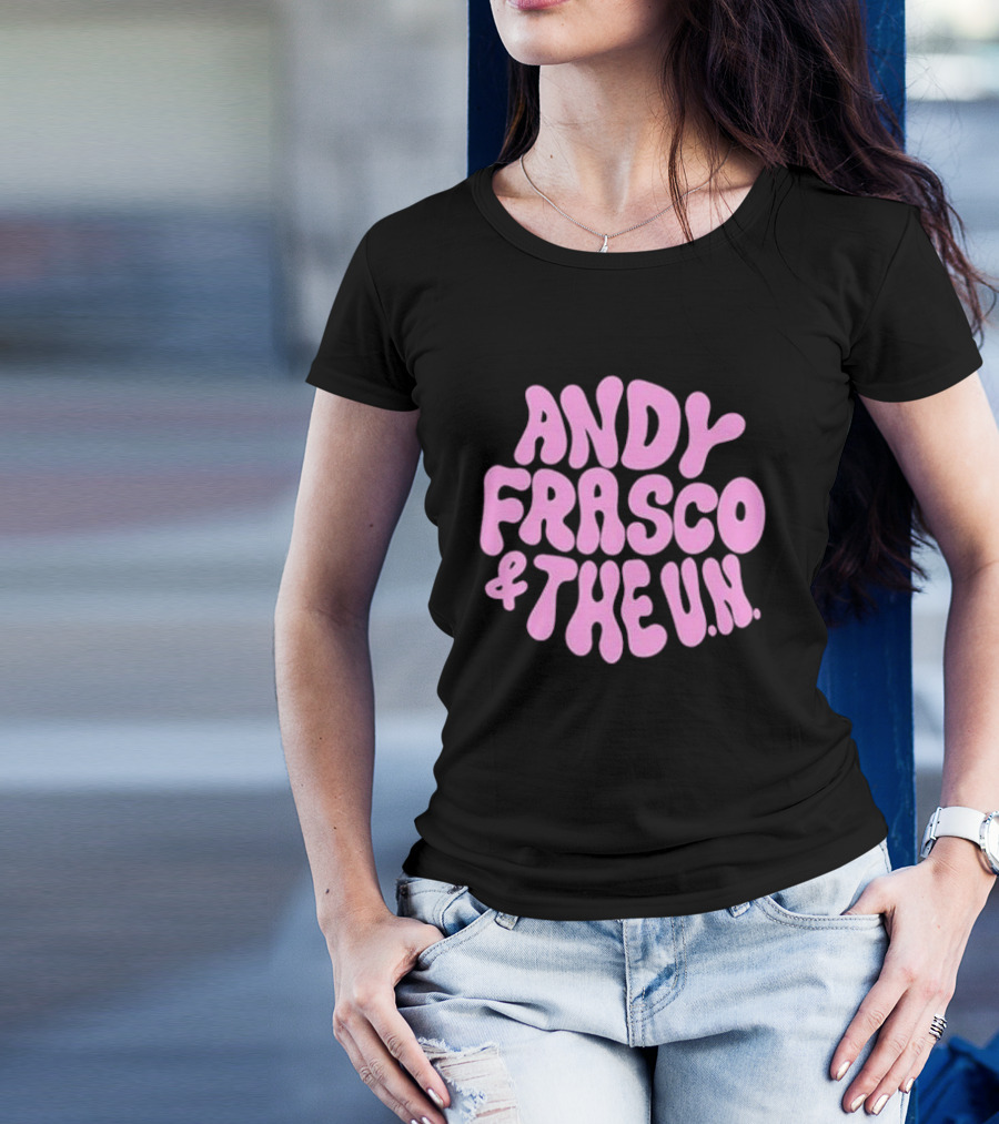 Andy Frasco And The U.N T-Shirt
