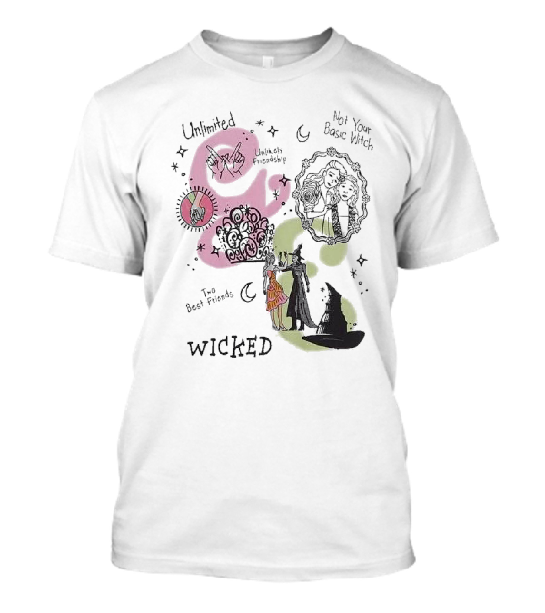 Wicked Elphaba And Glinda Unlimited Friendship Not Your Basic Witch Two Best Friends T-Shirt