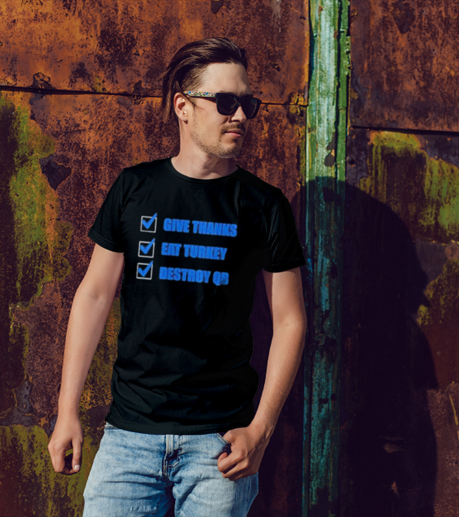 Detroit Lions Give Thanks Eat Turkey Destroy QB Checklist T-Shirt