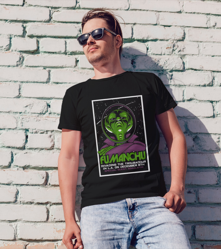 Fu Manchu Invading The Troubadour L.A. December 6th Special Guest Simulator T-Shirt