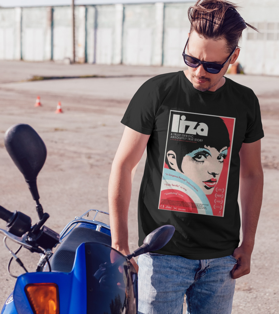 Liza A Truly Terrific Absolutely True Story 2024 A Gorgeous Portrait Scintillating Variety T-Shirt