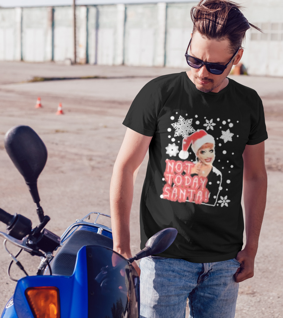 Bianca Del Rio Not Today Santa Christmas 2024 RuPaul Snowflakes T-Shirt