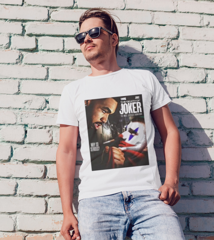 Knicks Towns Jokic The Death Of Joker Why So Serious T-Shirt