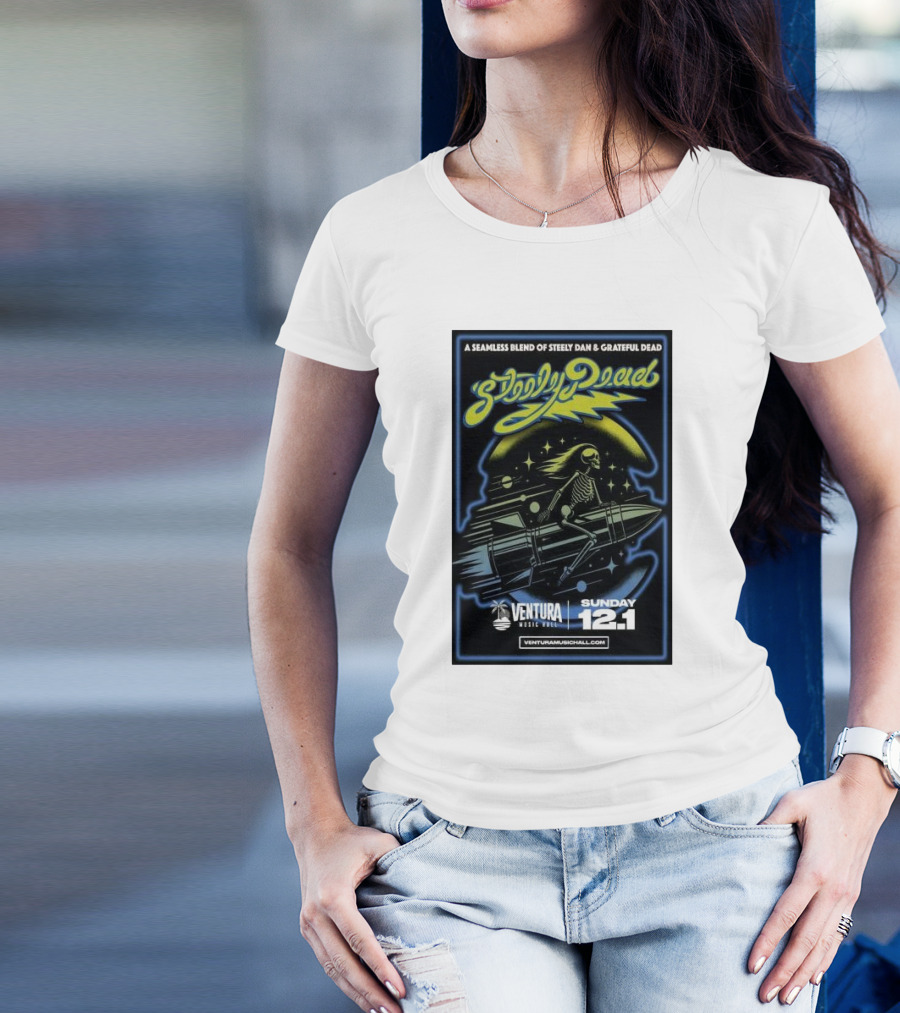 A Seamless Blend Of Steely Dan And Grateful Dead Ventura Music Hall Sunday Dec 1 T-Shirt