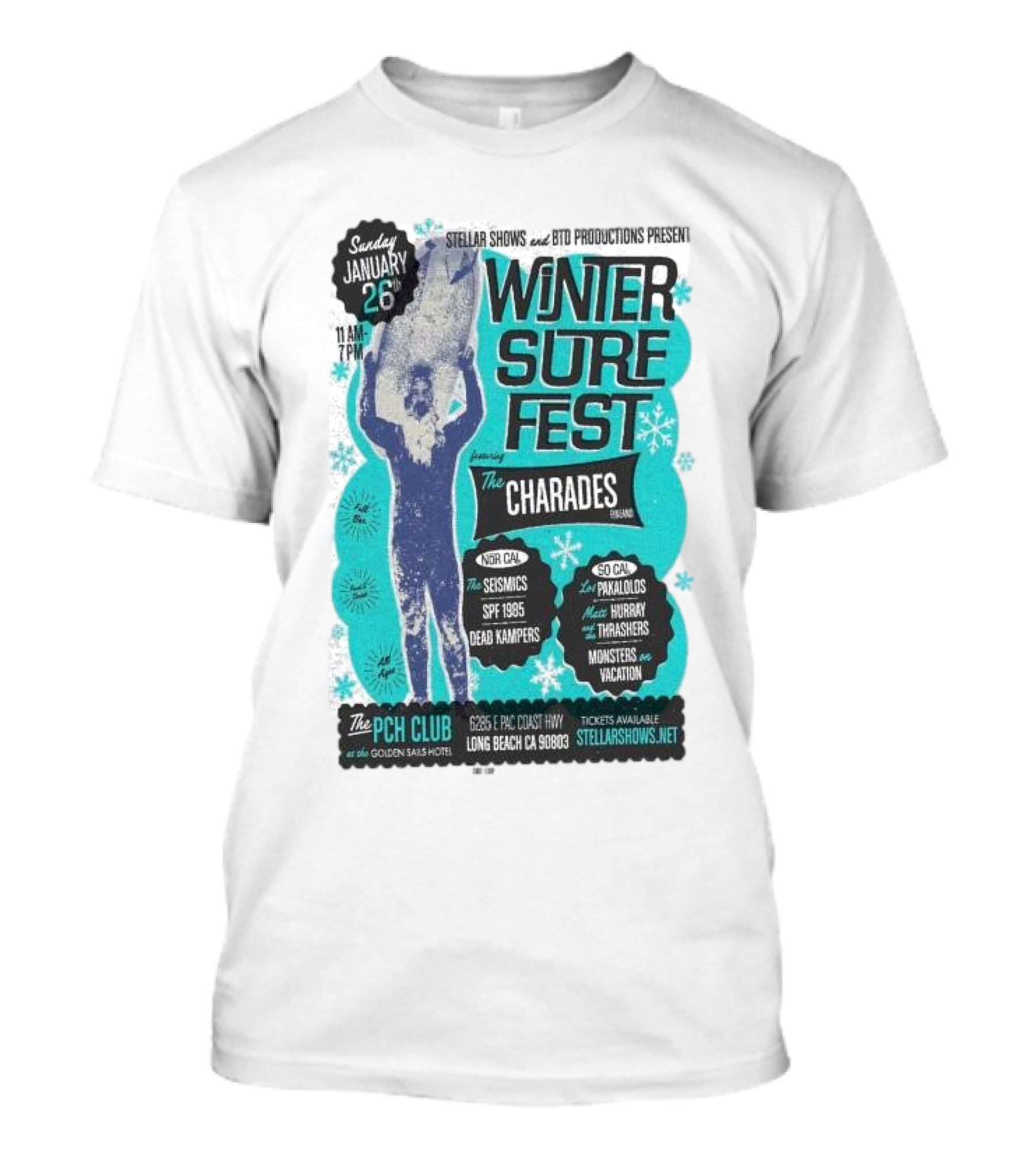 Winter Surf Fest Featuring The Charades Of Nor Cal And So Cal Bands At PCH Club Golden Sails Hotel Long Beach CA January 26 2025 T-Shirt
