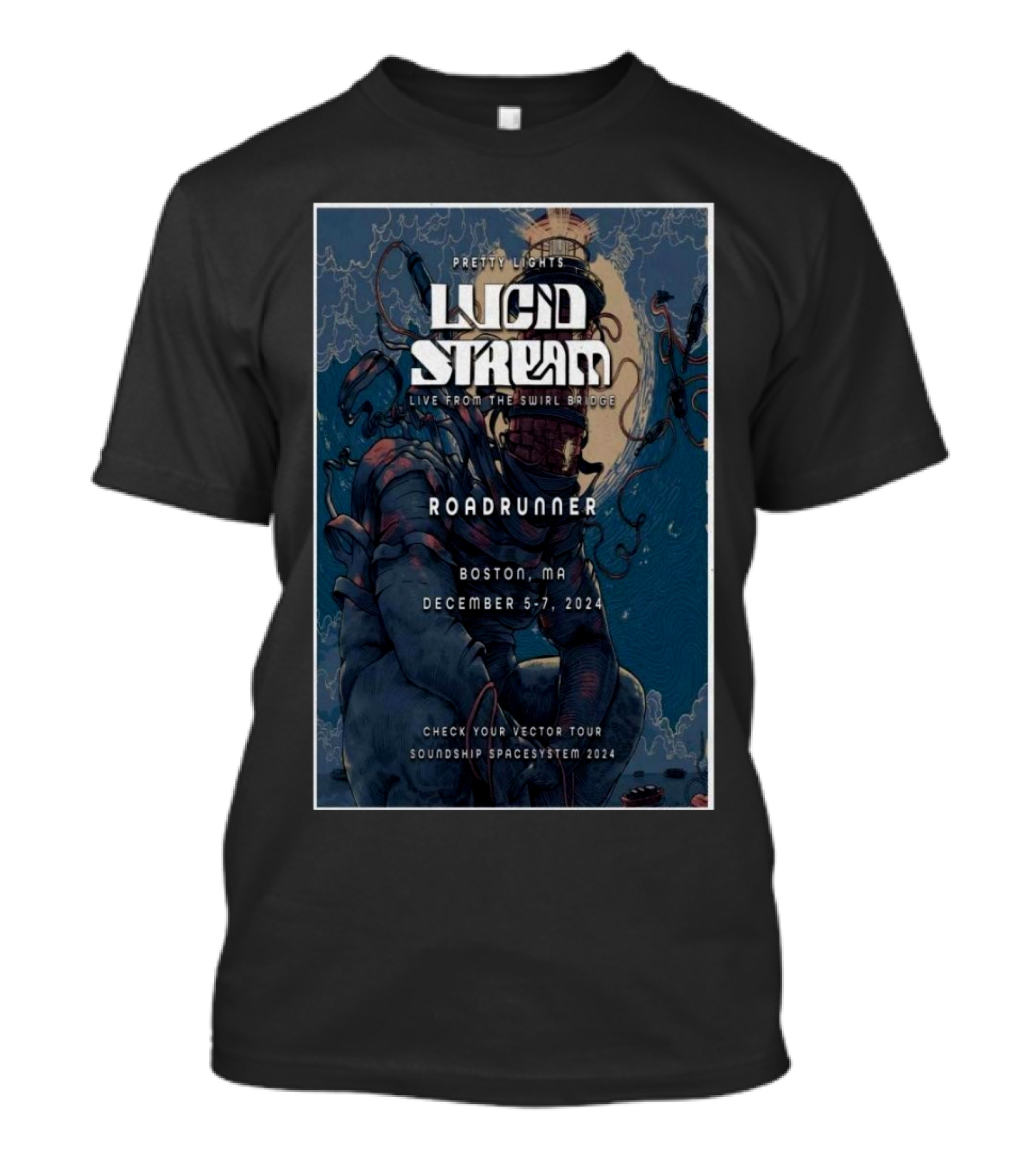 Pretty Lights Lucid Stream Live From The Swirl Bridge Roadrunner Boston MA December 5-7 2024 Check Your Vector Tour Soundship Spacesystem T-Shirt