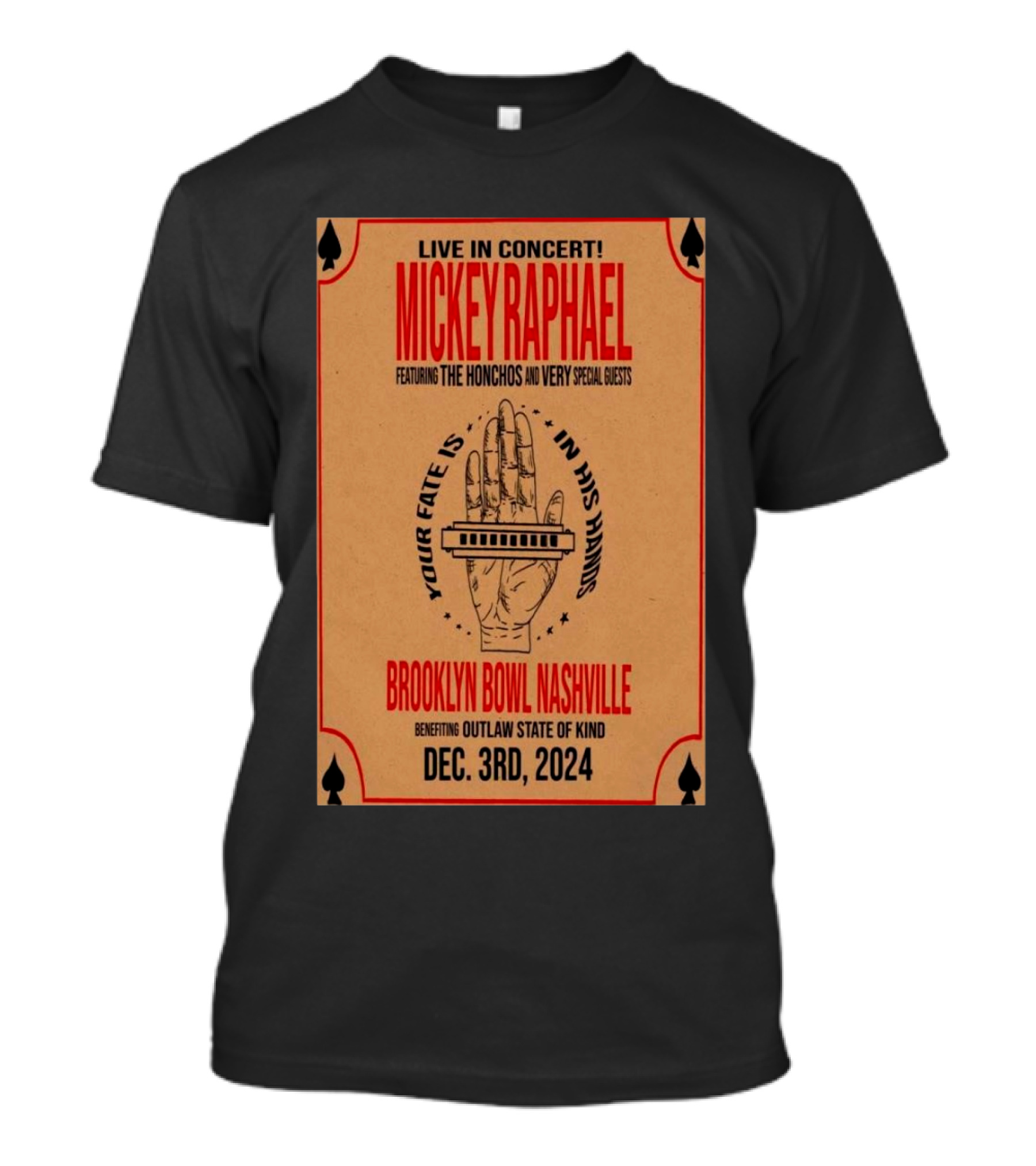 Mickey Raphael Live In Concert Brooklyn Bowl Nashville Dec 3rd 2024 Featuring The Honchos Outlaw State Of Kind T-Shirt