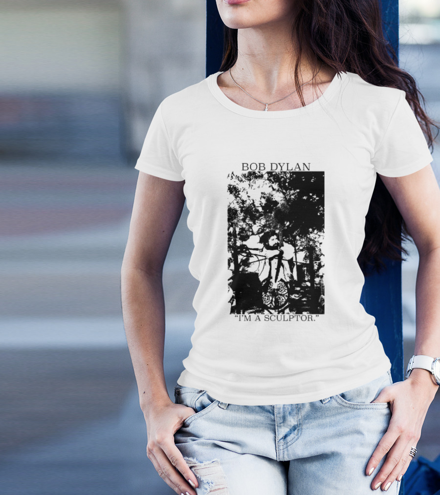 Bob Dylan I'm A Sculptor Gagosian Artistry And Welding Narrative T-Shirt