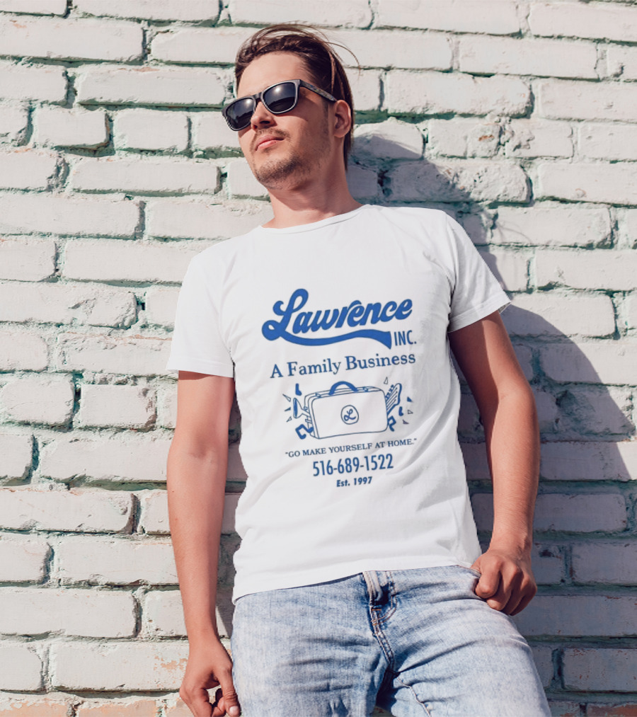 Lawrence Inc A Family Business Briefcase Icon Go Make Yourself At Home 516 689 1522 Est 1997 T-Shirt
