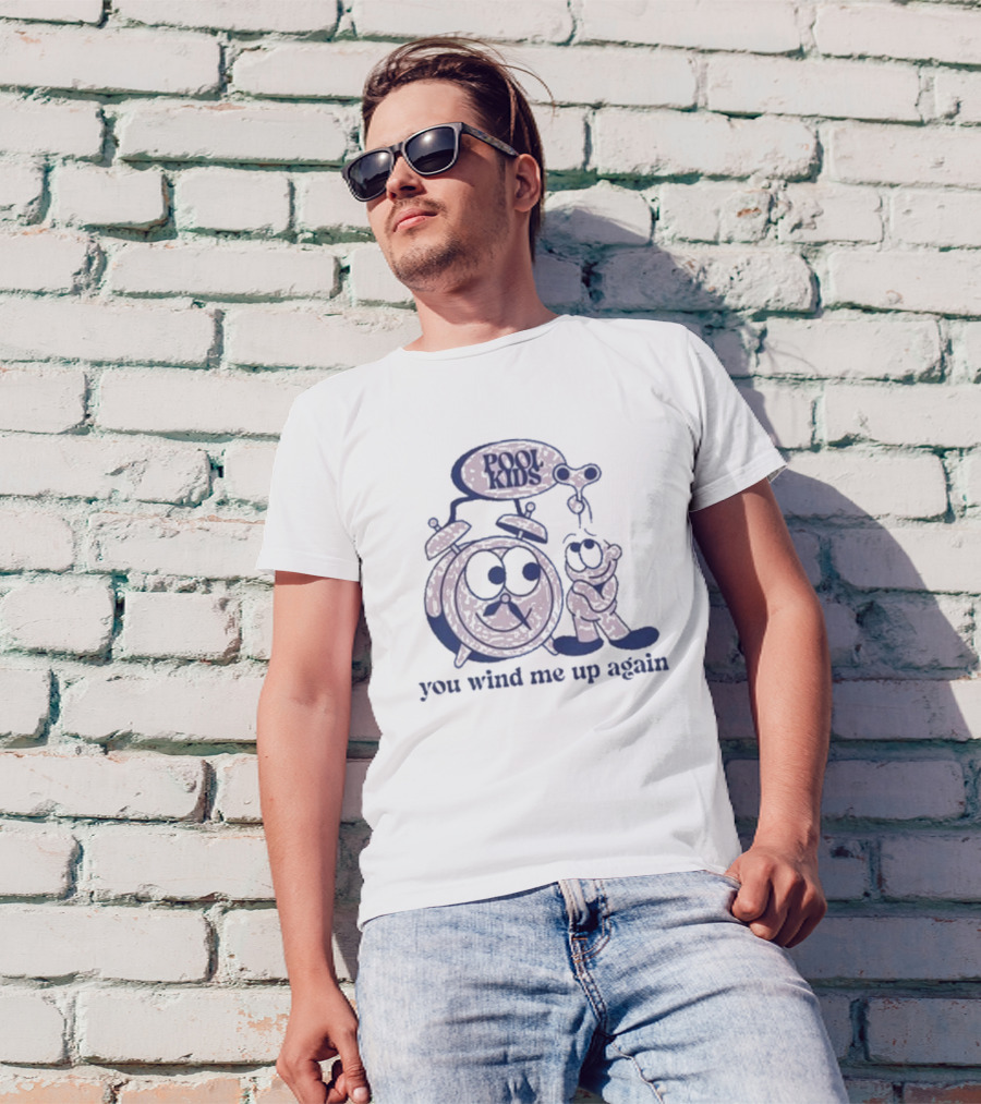Pool Kids You Wind Me Up Again Clock And Figure T-Shirt