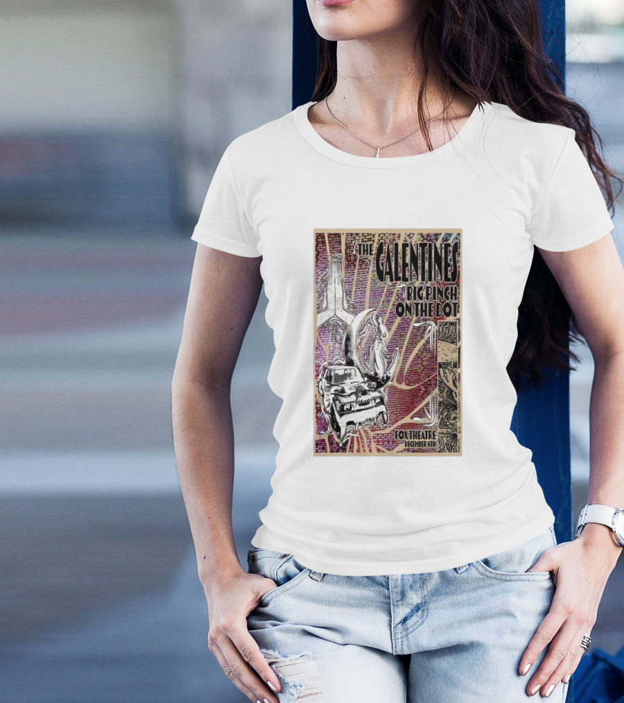 The Galentines Big Pinch On The Dot Fox Theatre December 4 T-Shirt