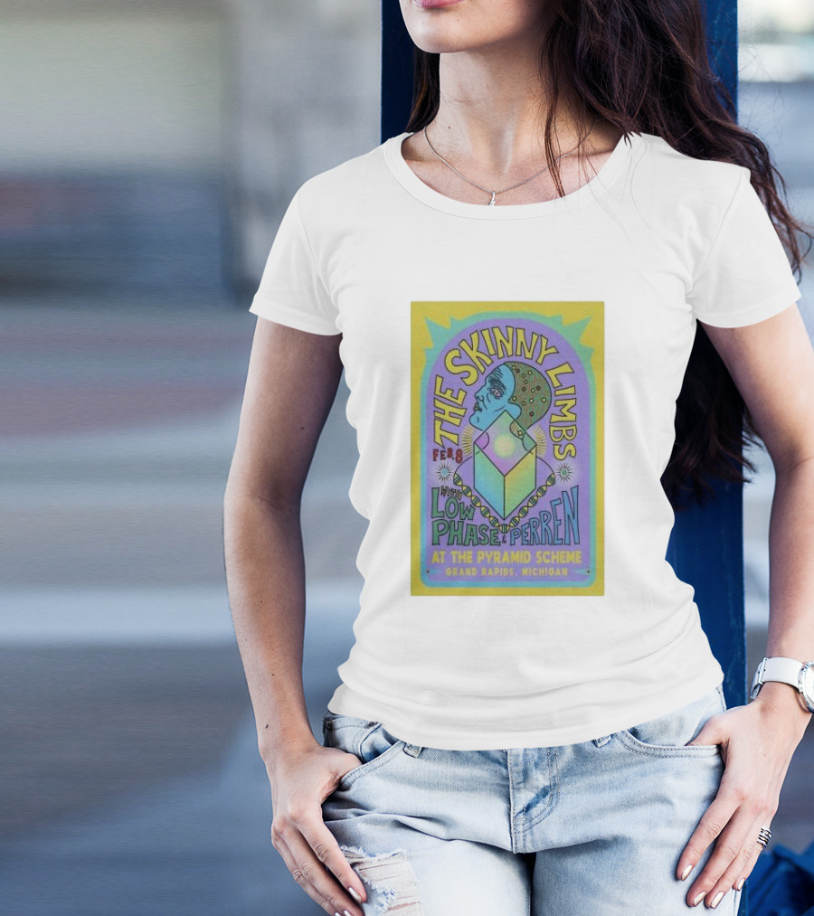The Skinny Limbs February 8 Low Phase Perren At The Pyramid Scheme Grand Rapids Michigan T-Shirt