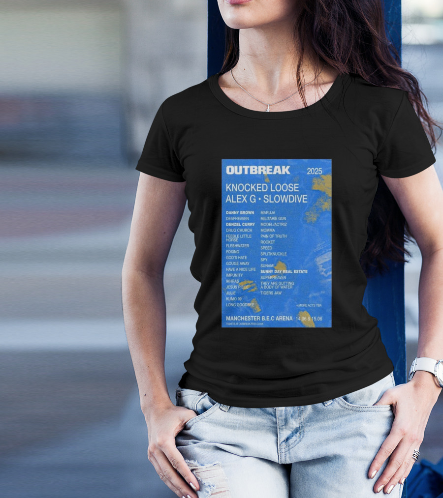 Outbreak 2025 Manchester B.E.C Arena Knocked Loose Alex G Slowdive Lineup 14.06 15.06 T-Shirt