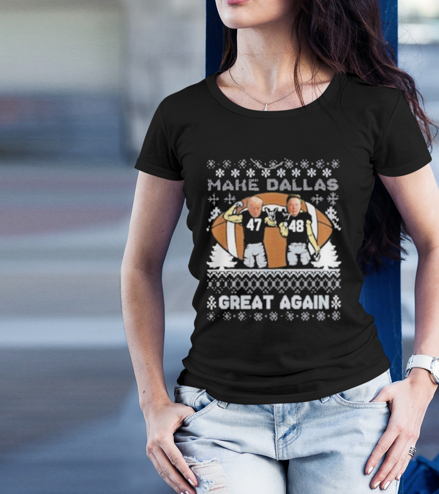 Make Dallas Great Again Trump Elon Musk Christmas 2024 Football Players T-Shirt