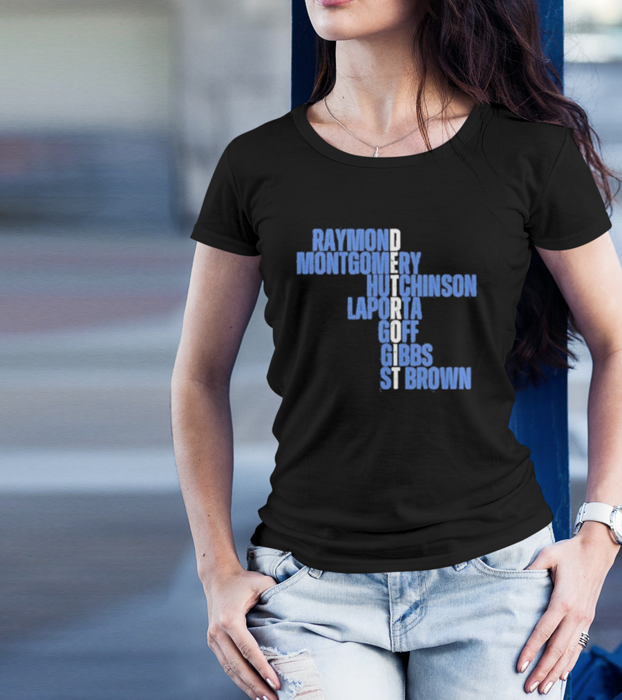 Raymond Montgomery Hutchinson Laporta Goff Detroit Gibbs St Brown T-Shirt