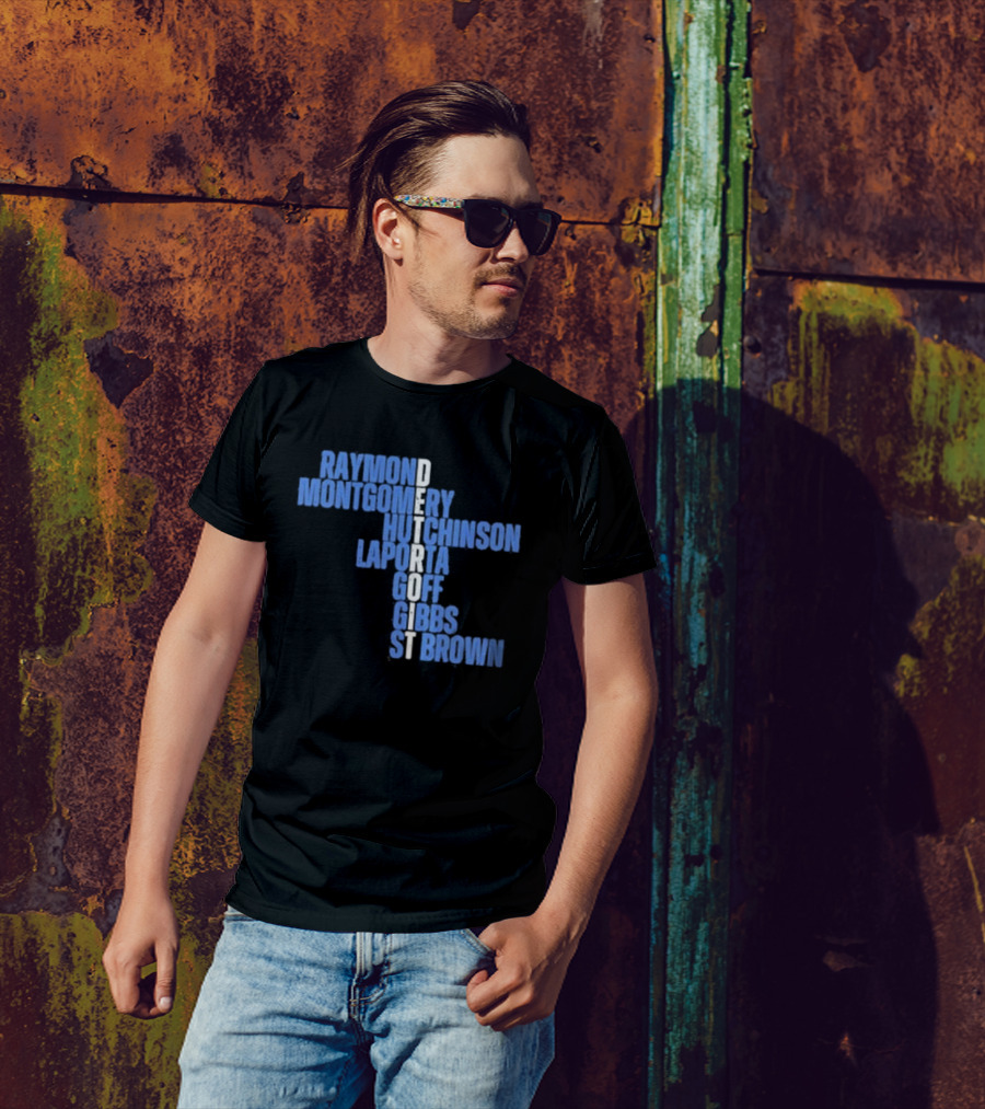 Raymond Montgomery Hutchinson Laporta Goff Detroit Gibbs St Brown T-Shirt