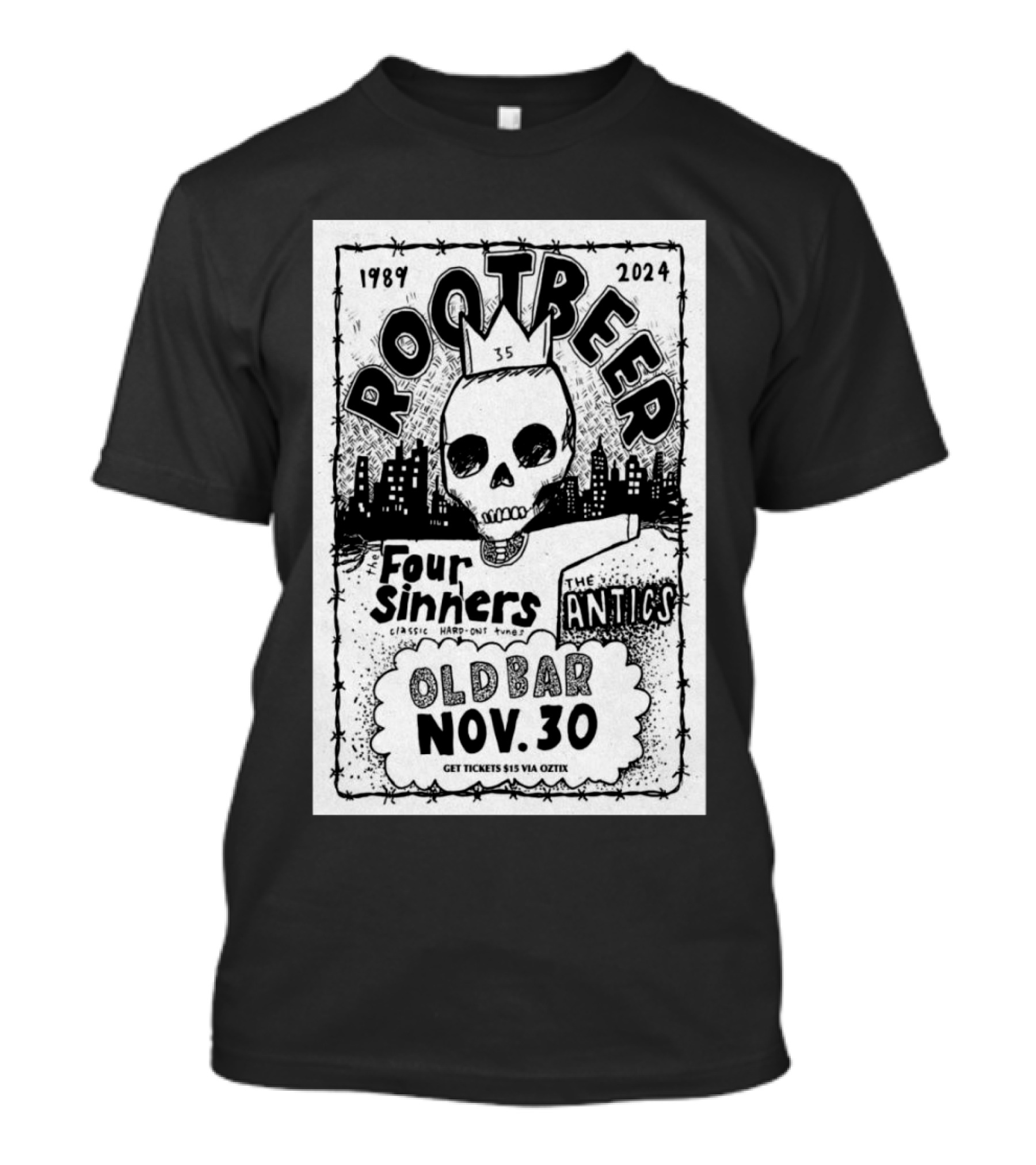 Root Beer 1989-2024 Four Sinners Classic Hard-Out Rock The Antics Old Bar Nov 30 Fitzroy VIC Tour T-Shirt