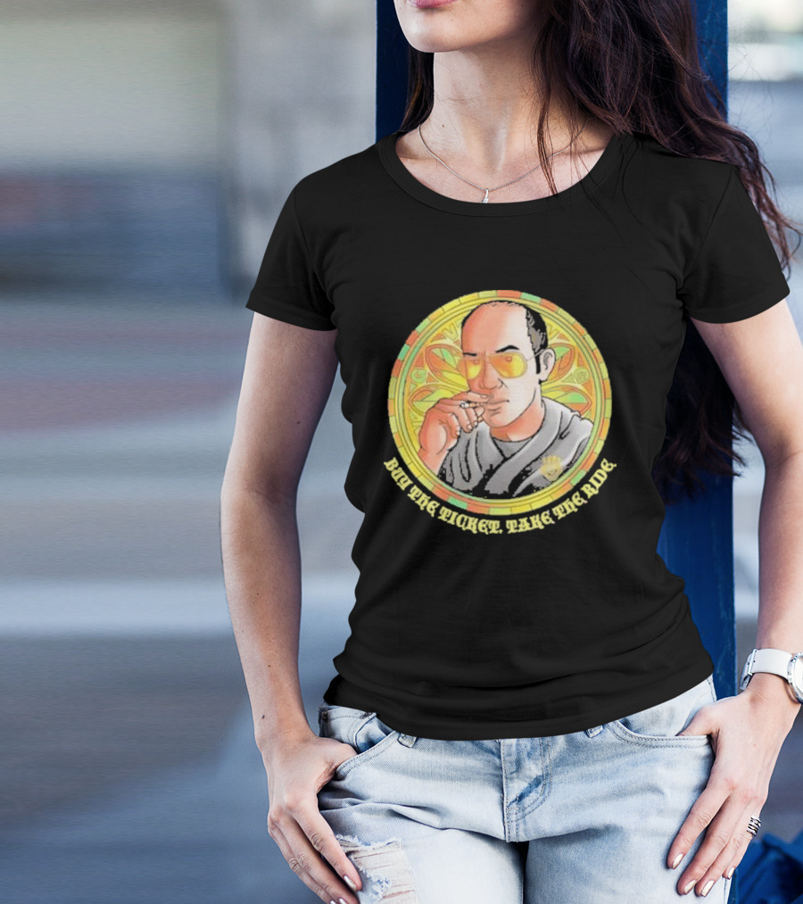 Patron Saint Series Buy The Ticket Take The Ride Hunter S. Thompson Iconic T-Shirt