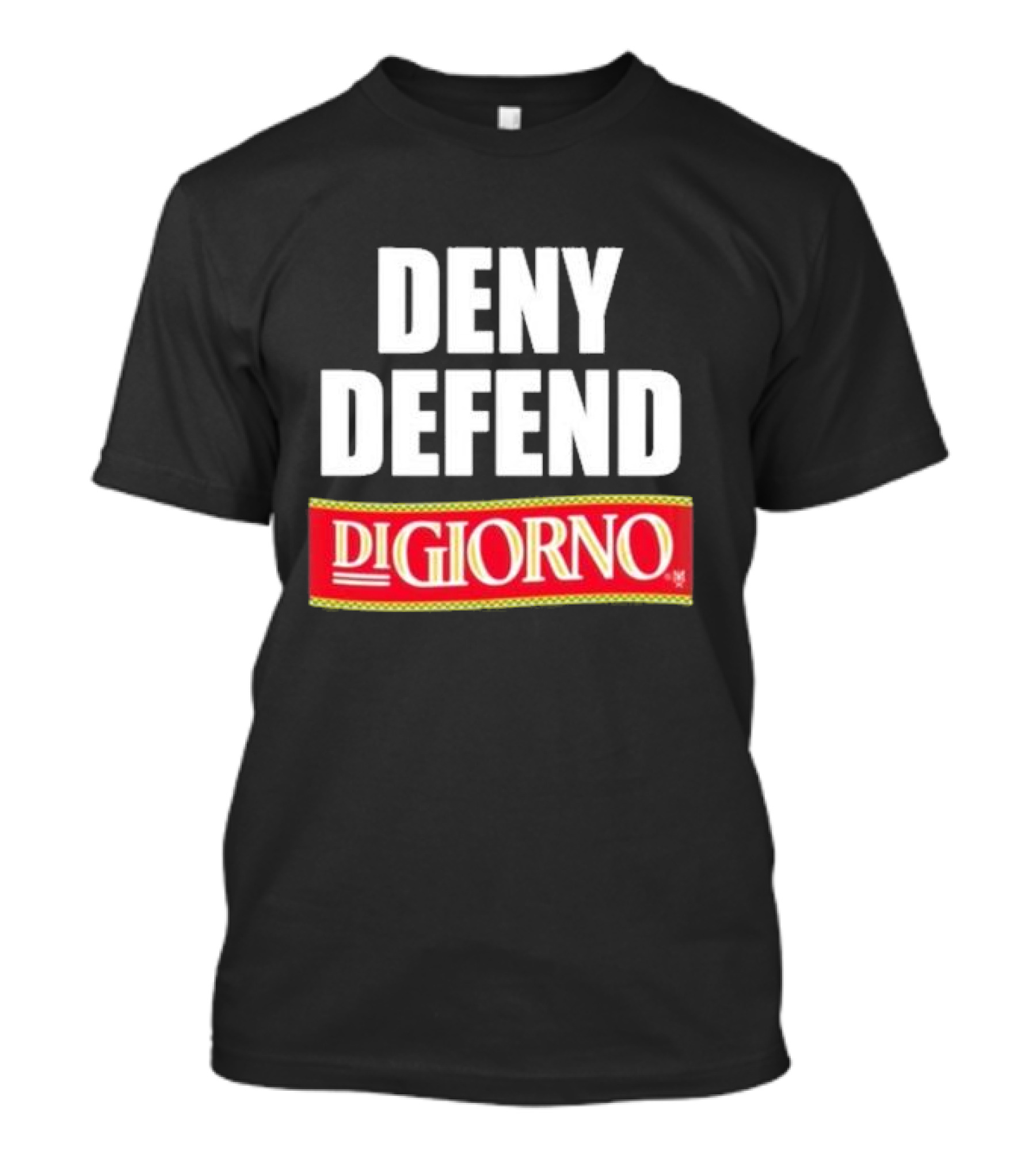 Deny Defend DiGiorno Meth Syndicate T-Shirt