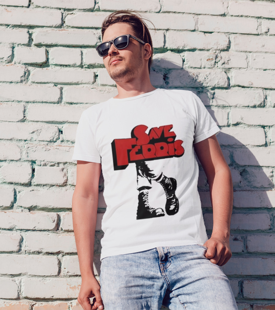 Save Ferris Punk Boots Iconic Style Ferris Bueller's Day Off T-Shirt