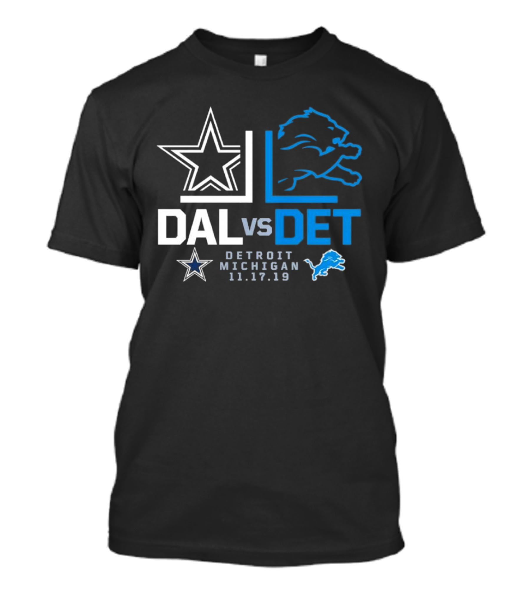 DAL Vs DET Detroit Michigan 11.17.19 Dallas Cowboys Detroit Lions NFL Season T-Shirt